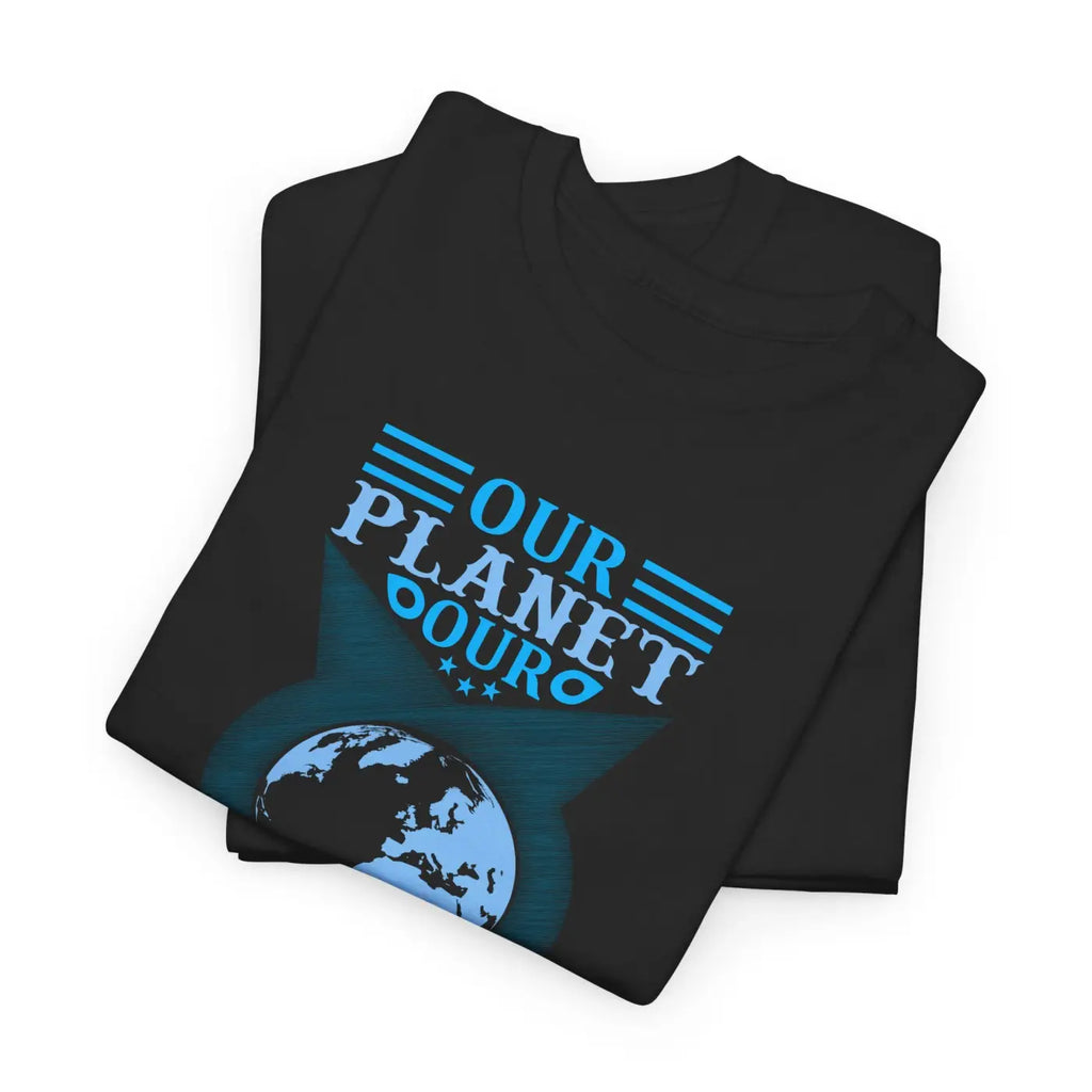 Earth Day Deluxe T Shirt - Our Planet Our Home Tee - DipaliZ