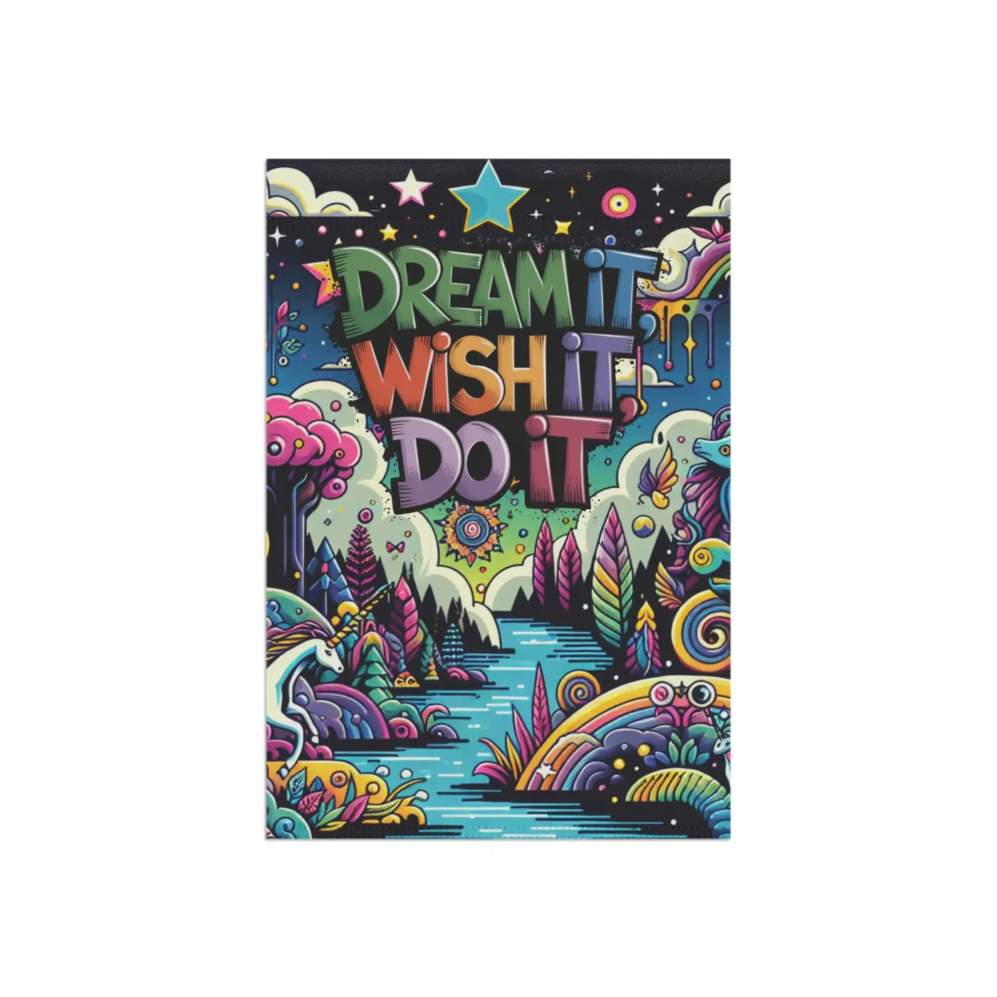 Dream It Wish It Do It Garden Banner - Poly Poplin Canvas - DipaliZ