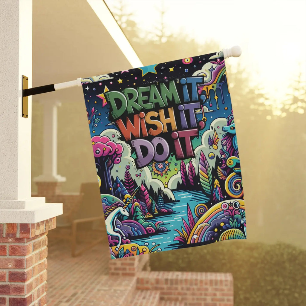 Dream It Wish It Do It Garden Banner - Poly Poplin Canvas - DipaliZ