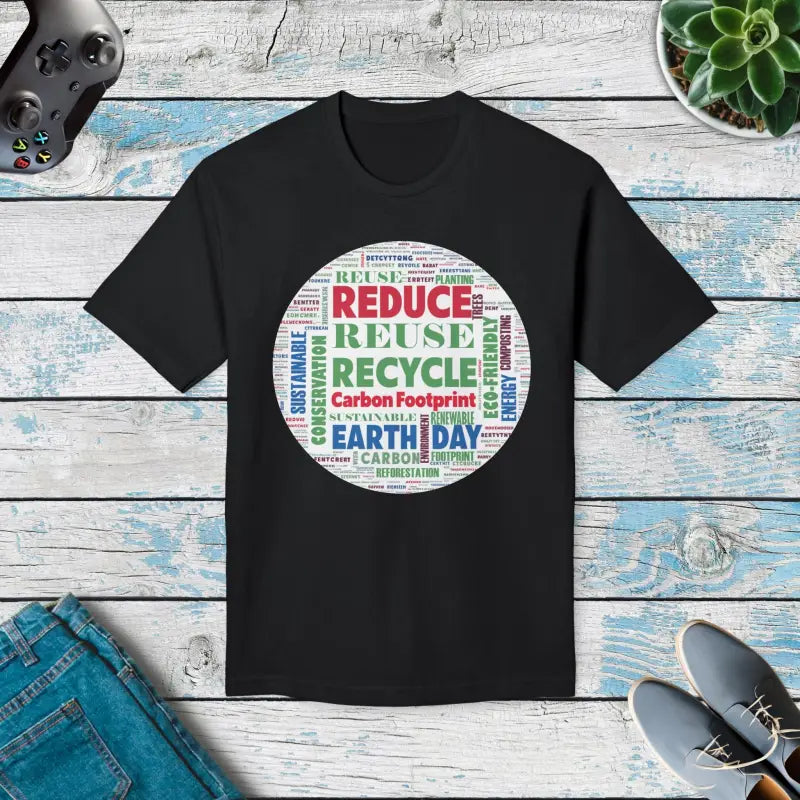 Earth Day T-Shirt - Reduce Reuse Recycle Design - DipaliZ