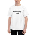 Effortlessly Cool Champion T-Shirt - Left Sleeve Logo - DipaliZ