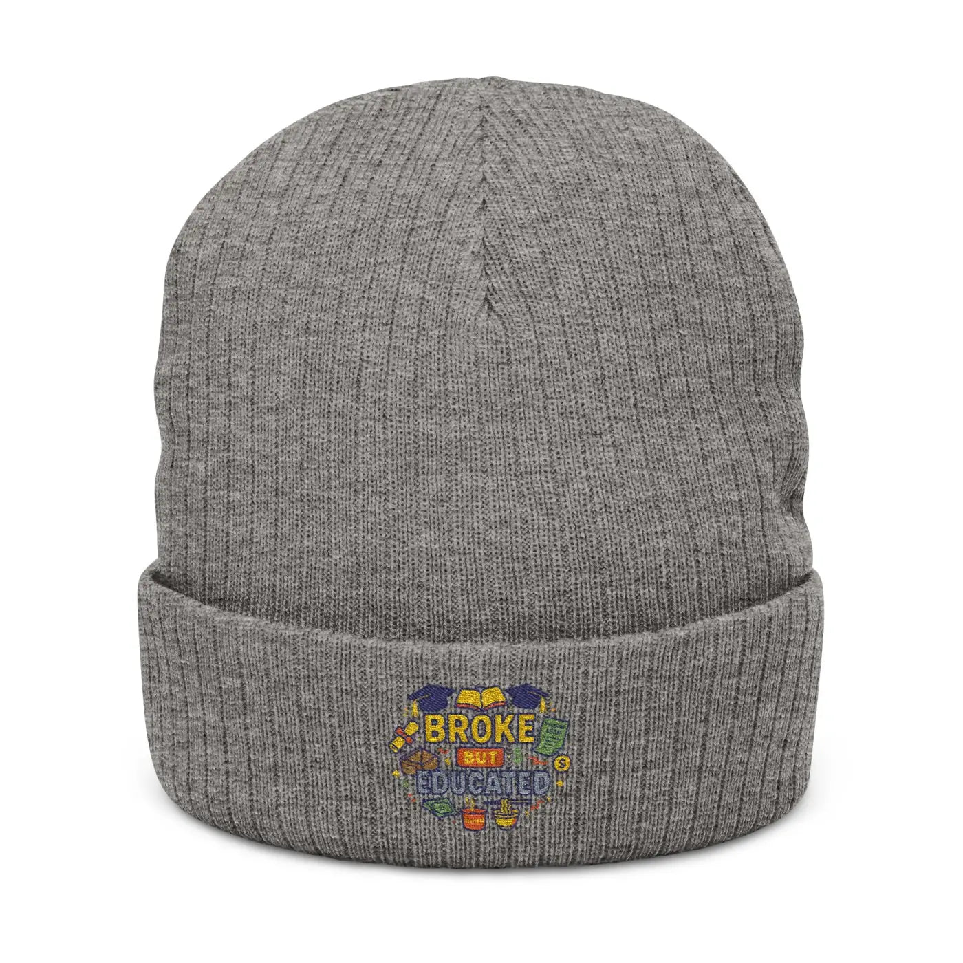 Ribbed Knit Beanie - Broke But Educated Patch - DipaliZ