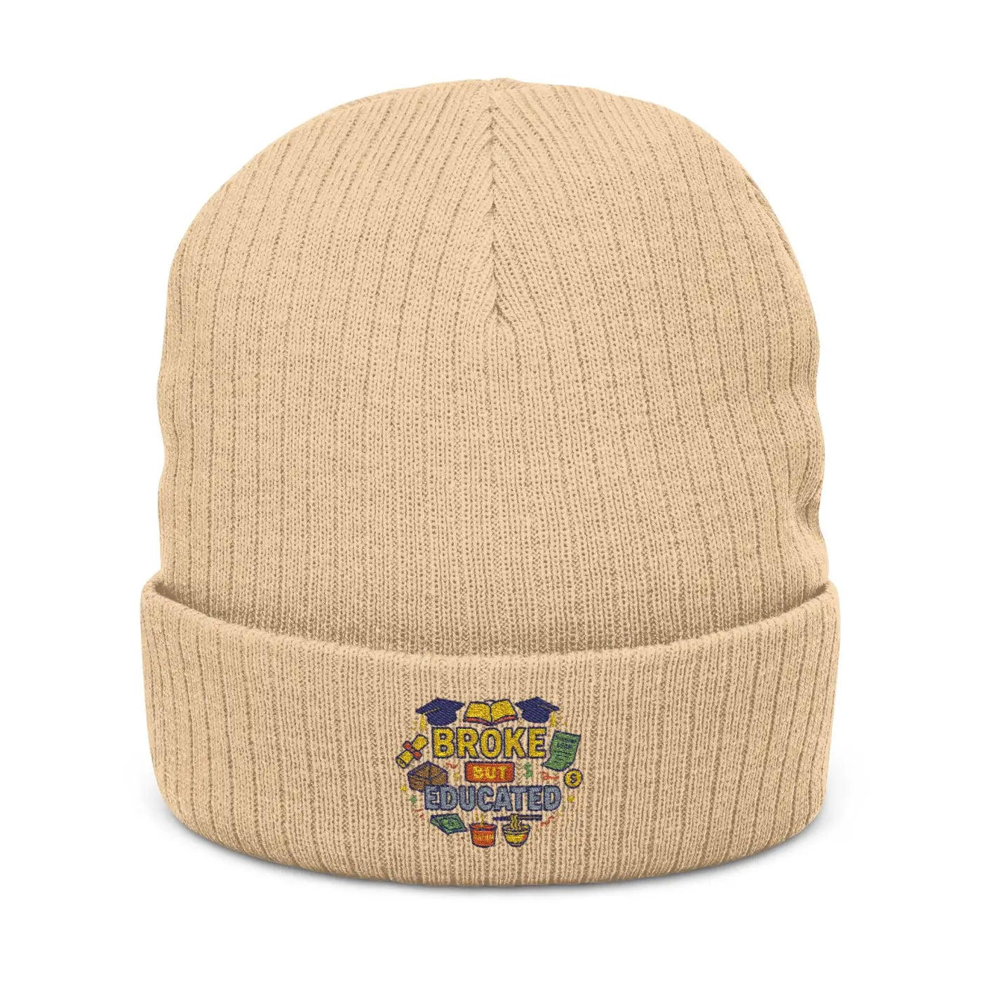 Ribbed Knit Beanie - Broke But Educated Patch - DipaliZ