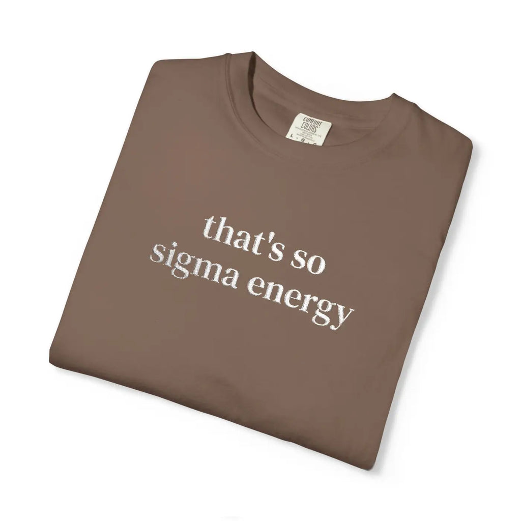 Sigma Energy T-Shirt - Trendy Statement Tee Everyday - DipaliZ
