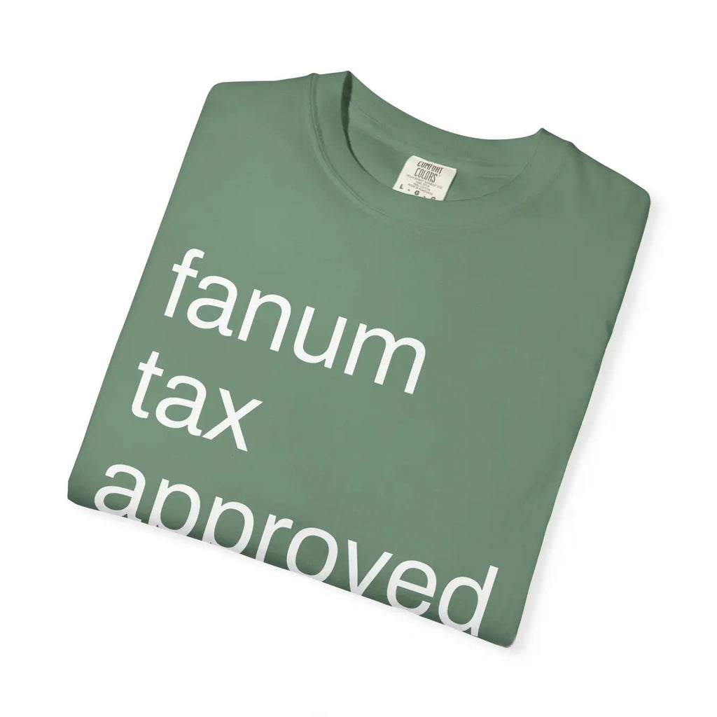 Fanum Tax Approved Unisex Tee - Ring-Spun Cotton Comfort - DipaliZ