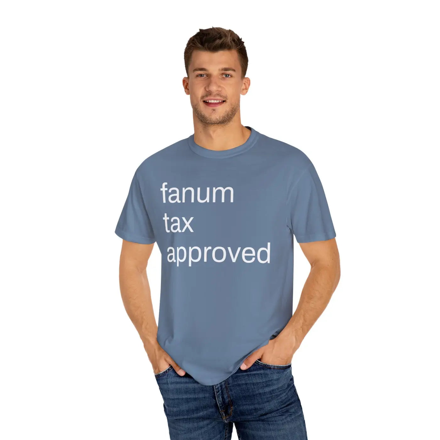 Fanum Tax Approved Unisex Tee - Ring-Spun Cotton Comfort - DipaliZ