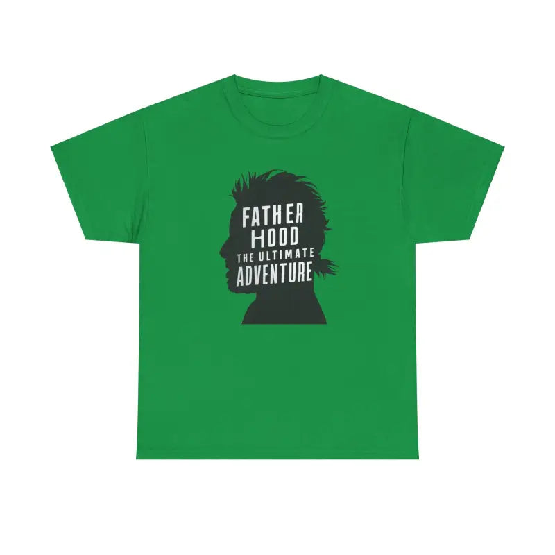 Heavy Cotton Tee - Fatherhood The Ultimate Adventure - DipaliZ