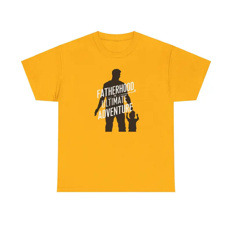 Fatherhood The Ultimate Adventure Tee - Premium Heavy Cotton - DipaliZ