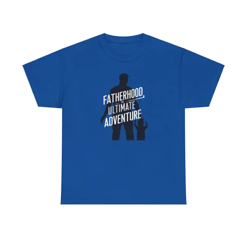 Fatherhood The Ultimate Adventure Tee - Premium Heavy Cotton - DipaliZ