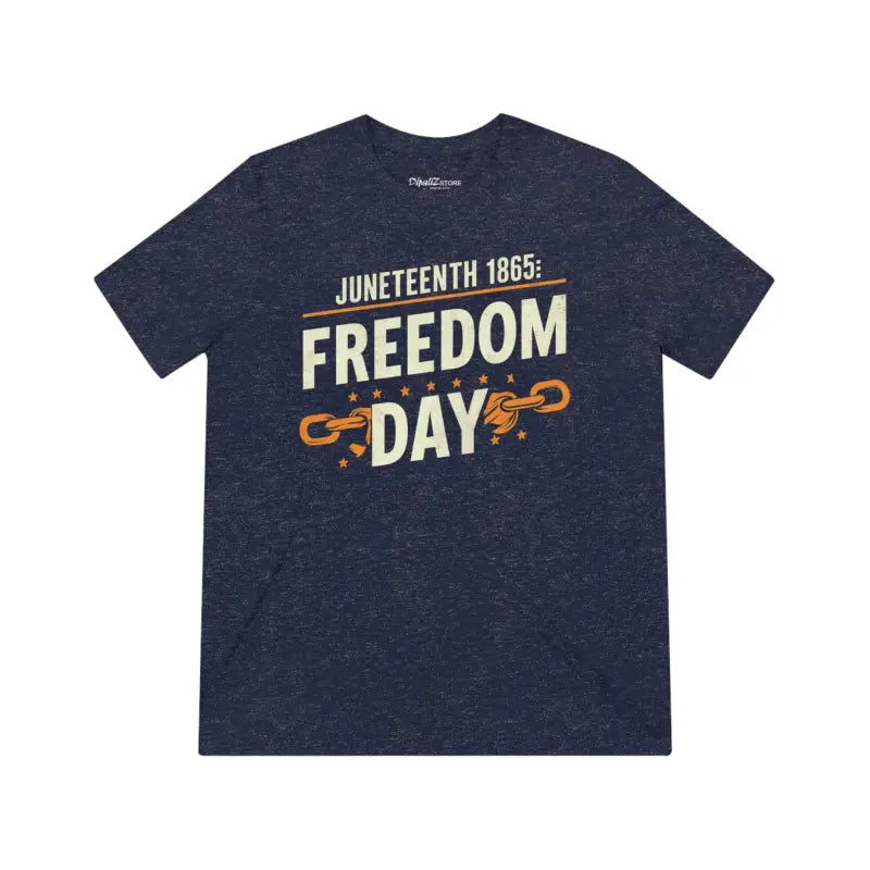 Juneteenth Freedom Triblend Tee - Flaunt Freedom Style - DipaliZ