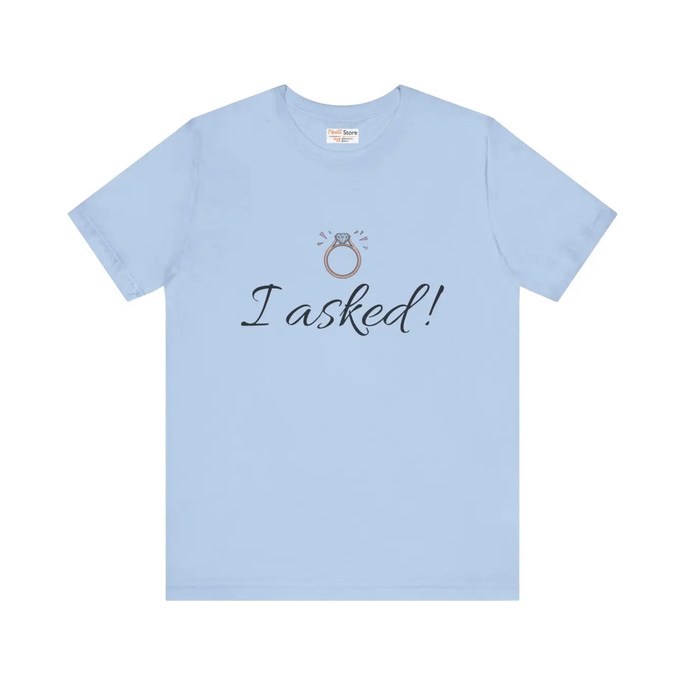 Funny Engagement Announcement Tee - Unforgettable Celebrations - DipaliZ