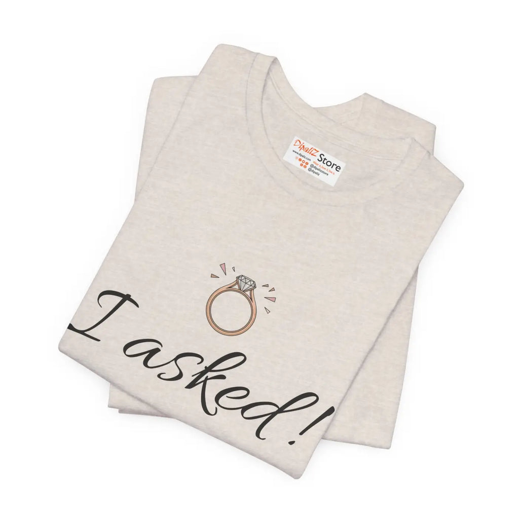 Funny Engagement Announcement Tee - Unforgettable Celebrations - DipaliZ
