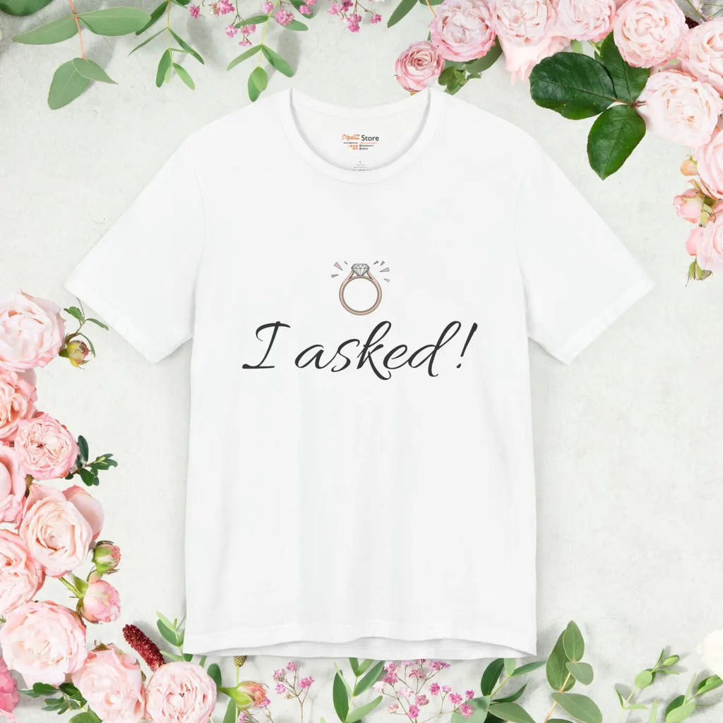Funny Engagement Announcement Tee - Unforgettable Celebrations - DipaliZ