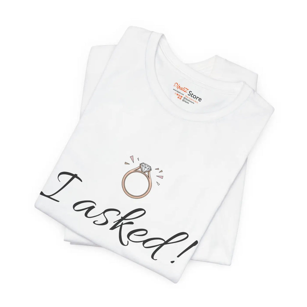 Funny Engagement Announcement Tee - Unforgettable Celebrations - DipaliZ