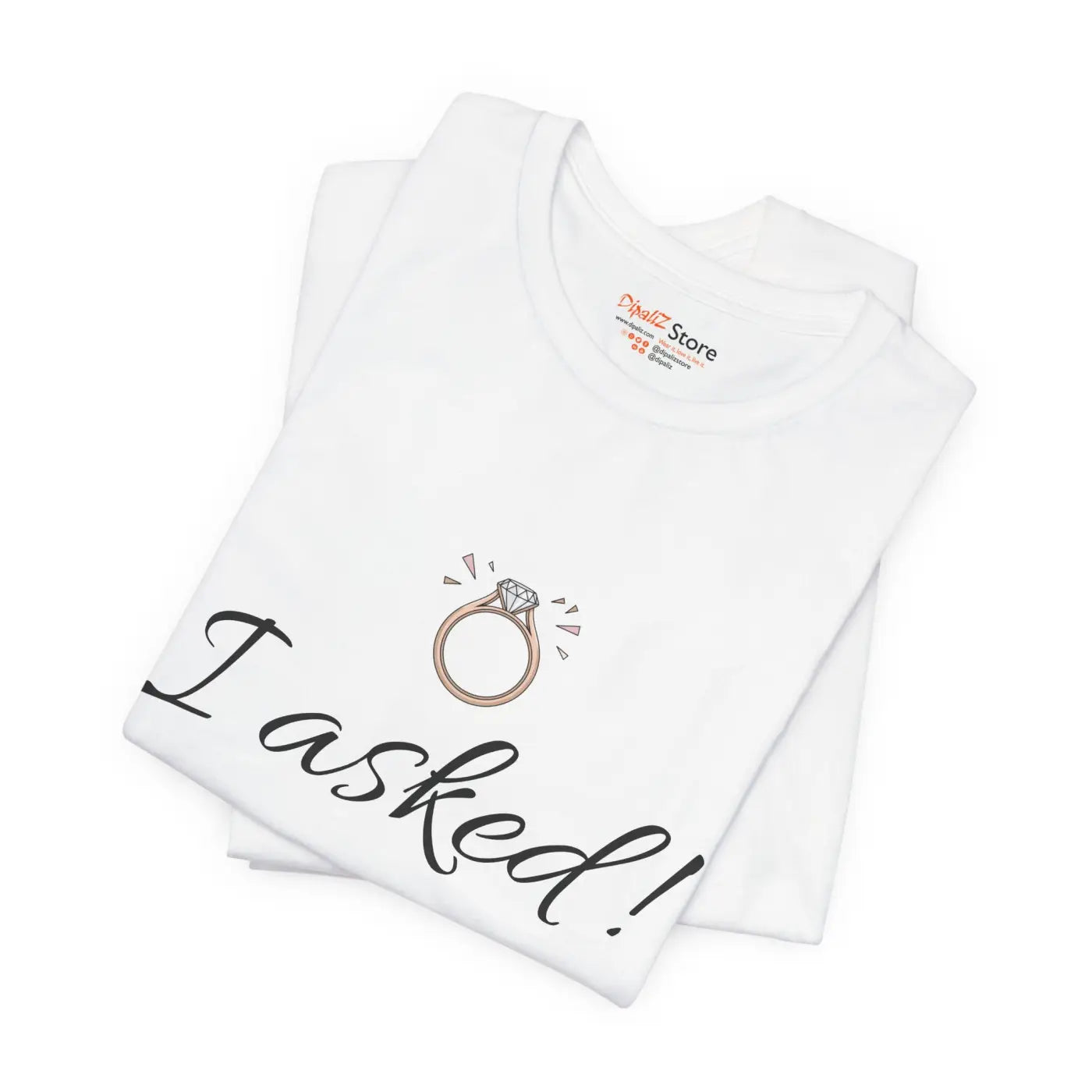 Funny Engagement Announcement Tee - Unforgettable Celebrations - DipaliZ