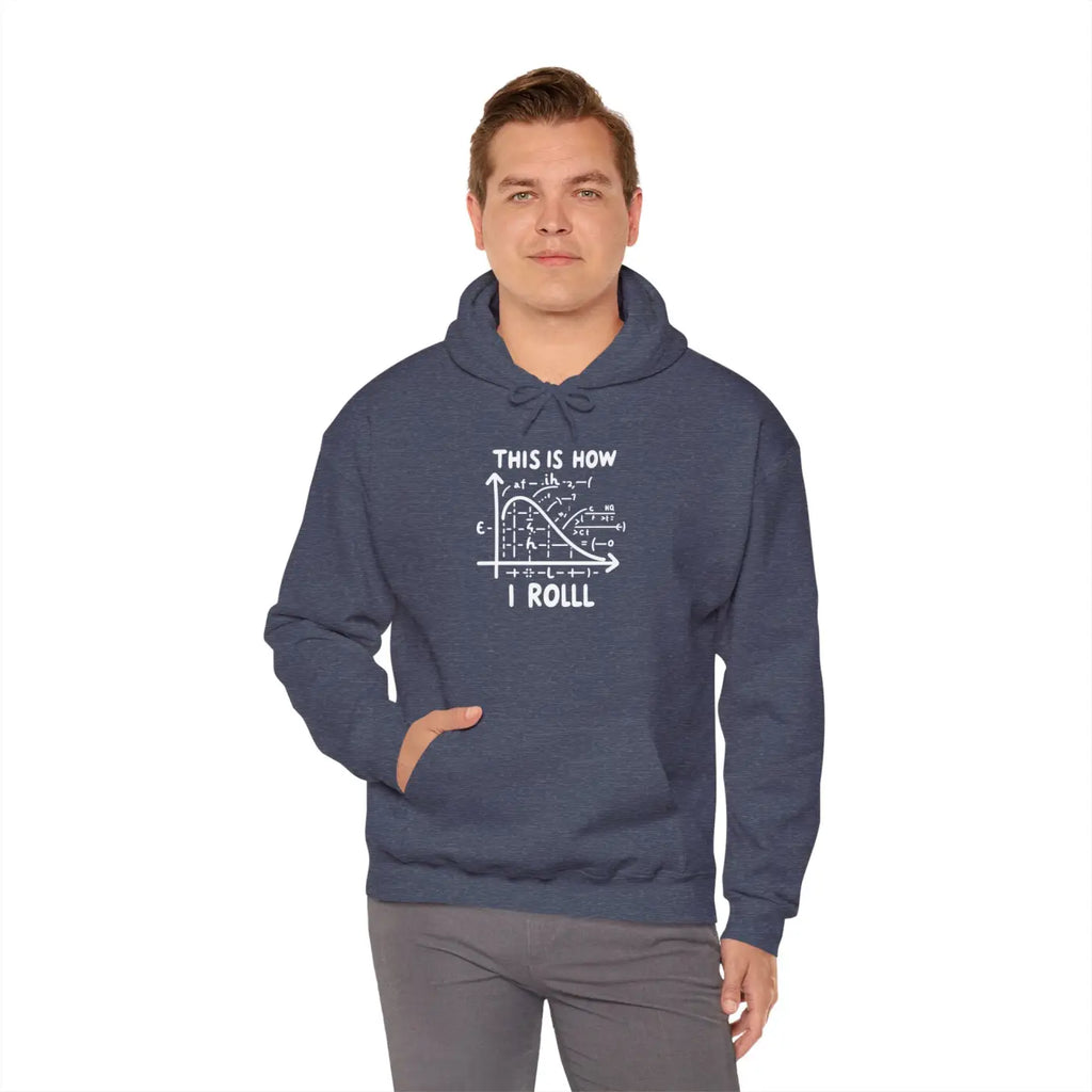 Funny Math Hoodie - This Is How I Roll Design - DipaliZ