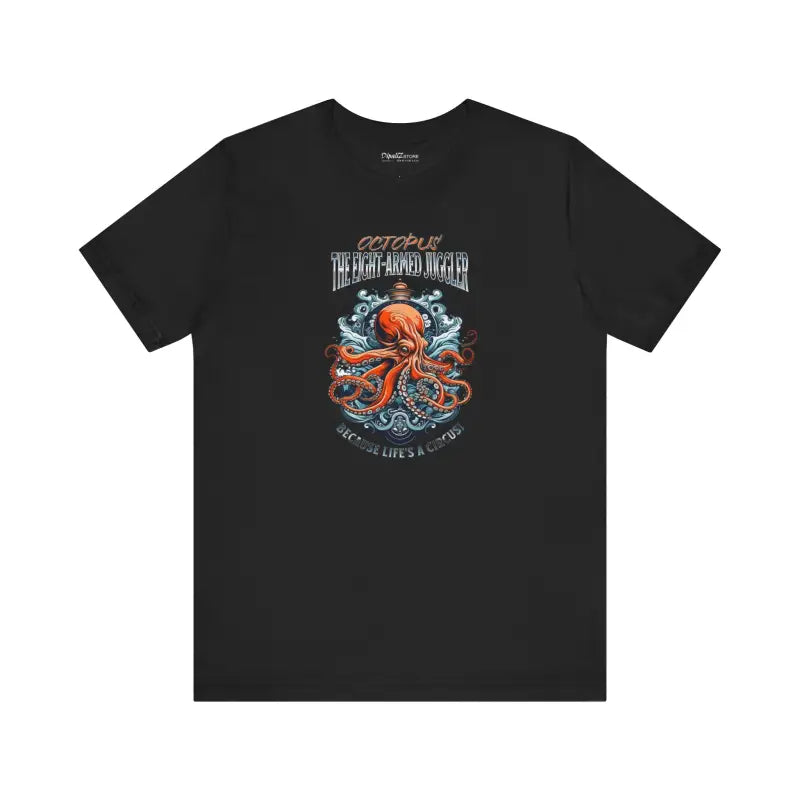 Octopus Funny Eight Arm Juggler Tee - Unisex Cotton - DipaliZ