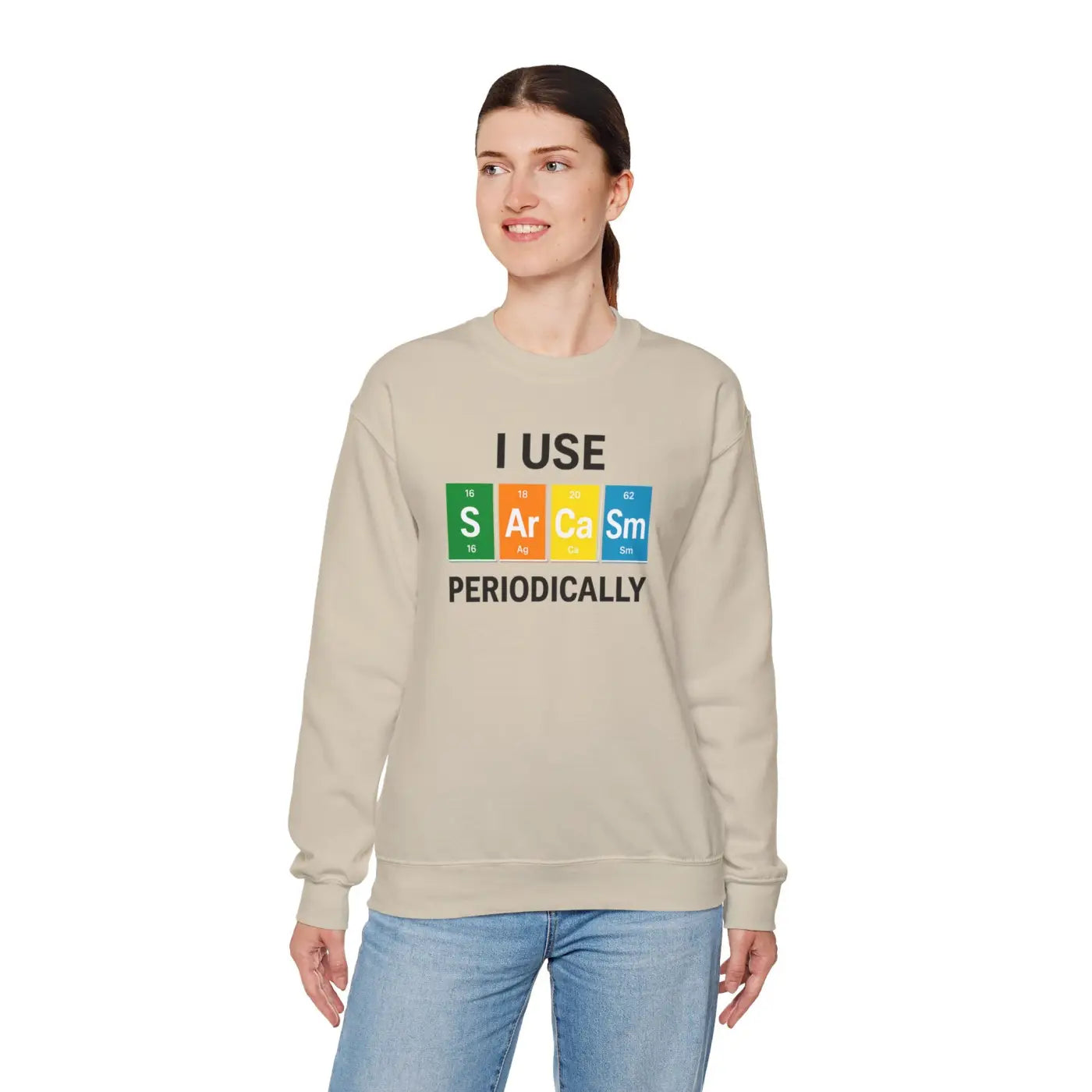 Funny Sarcasm Sweatshirt - Nerdy Humor Cloudlike Softness - DipaliZ