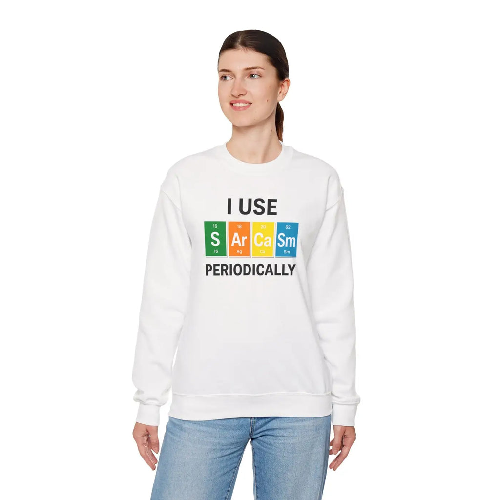 Funny Sarcasm Sweatshirt - Nerdy Humor Cloudlike Softness - DipaliZ
