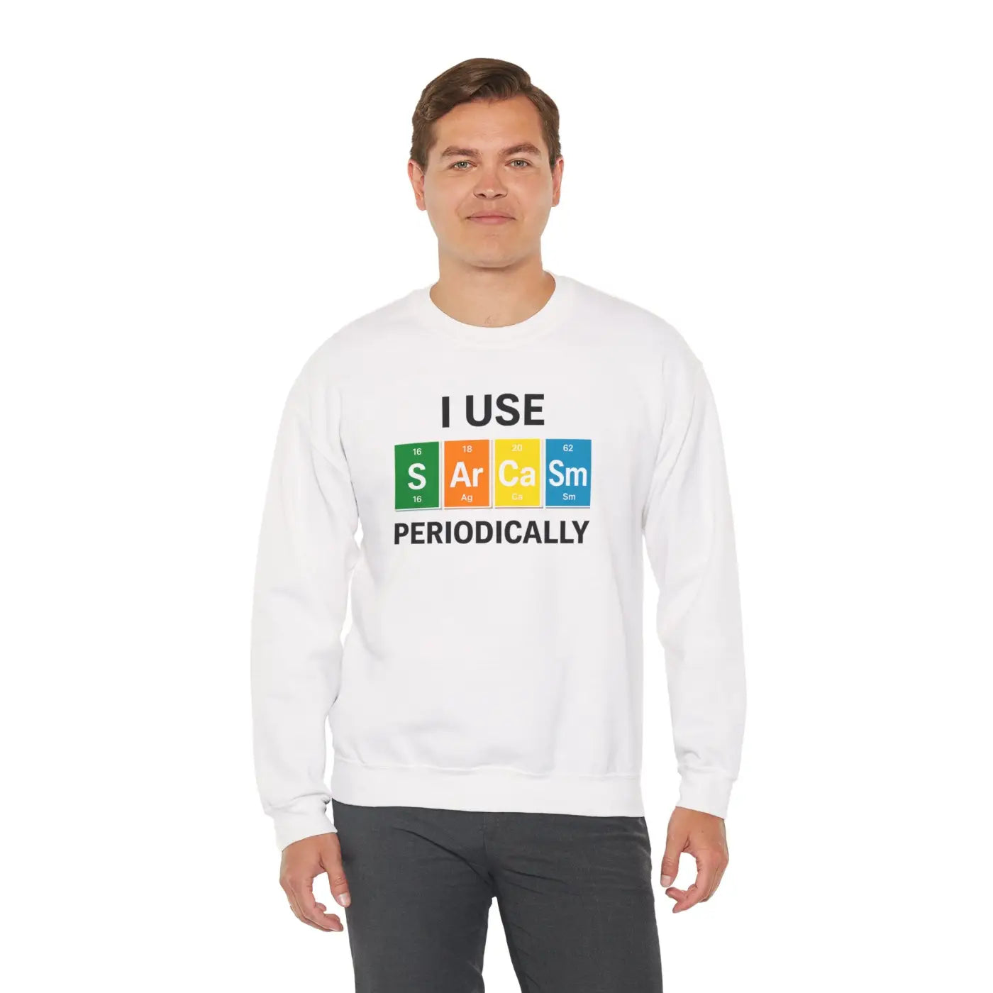 Funny Sarcasm Sweatshirt - Nerdy Humor Cloudlike Softness - DipaliZ