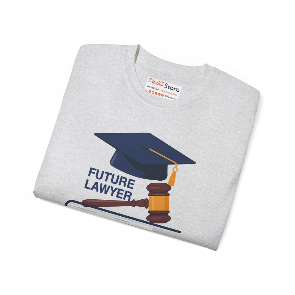 Future Lawyer Ultra Cotton Tee - Bold Ambition Style - DipaliZ