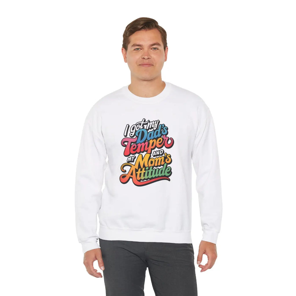 Heavy Blend Sweatshirt - Dads Temper Moms Attitude - DipaliZ