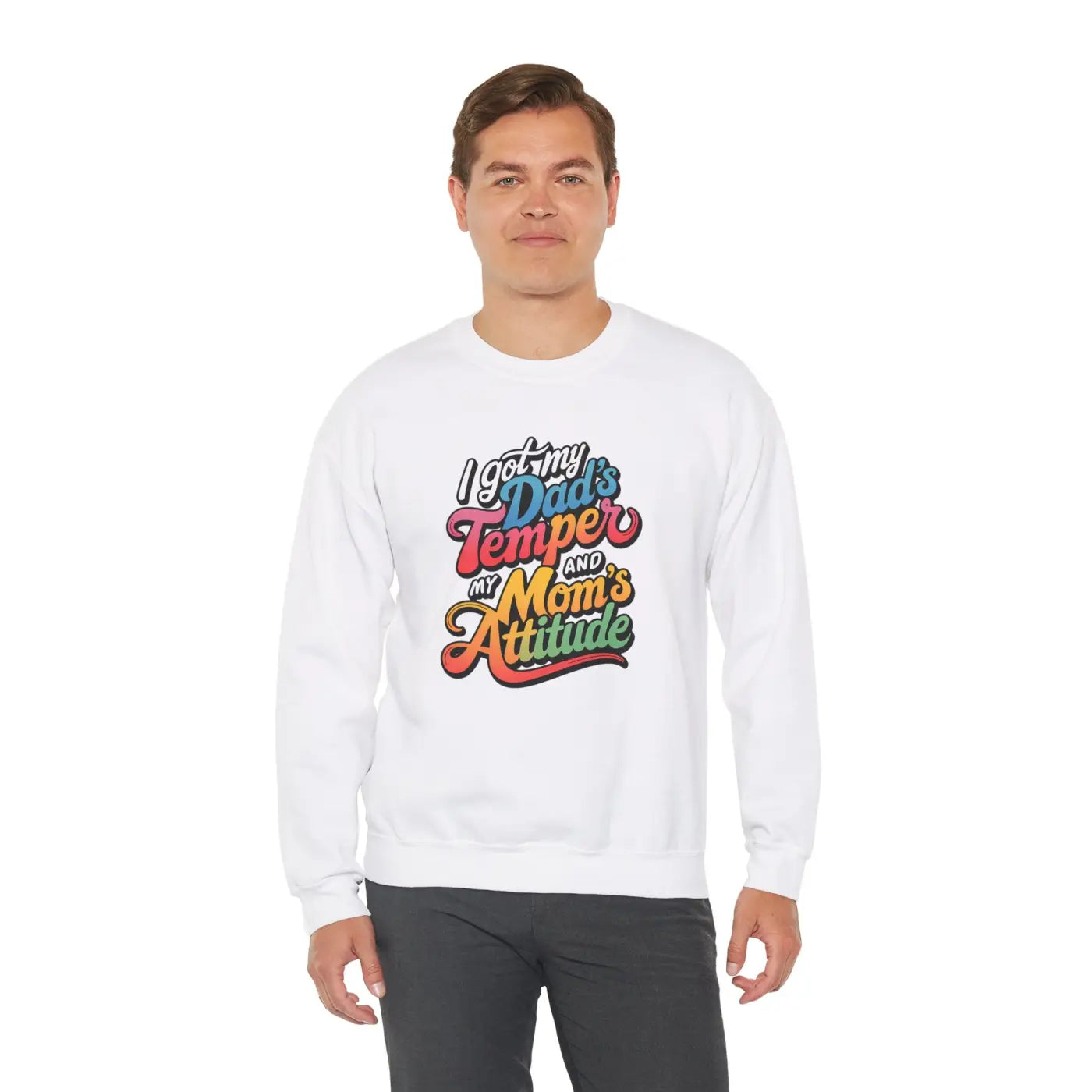 Heavy Blend Sweatshirt - Dads Temper Moms Attitude - DipaliZ