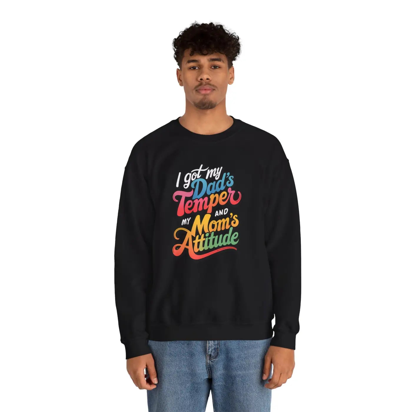 Heavy Blend Sweatshirt - Dads Temper Moms Attitude - DipaliZ