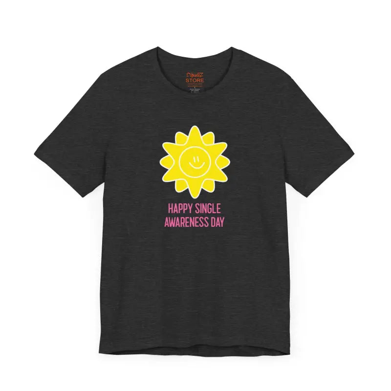 Single Awareness Day Tee - Unisex Jersey Short Sleeve - DipaliZ