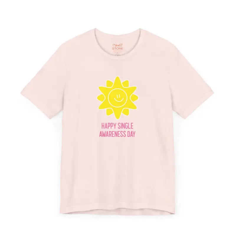 Single Awareness Day Tee - Unisex Jersey Short Sleeve - DipaliZ