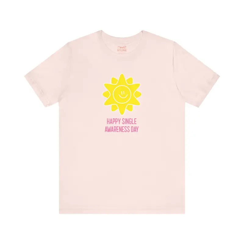 Single Awareness Day Tee - Unisex Jersey Short Sleeve - DipaliZ