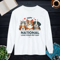 Happy National Love Pet Day Long Sleeve Tee - DipaliZ