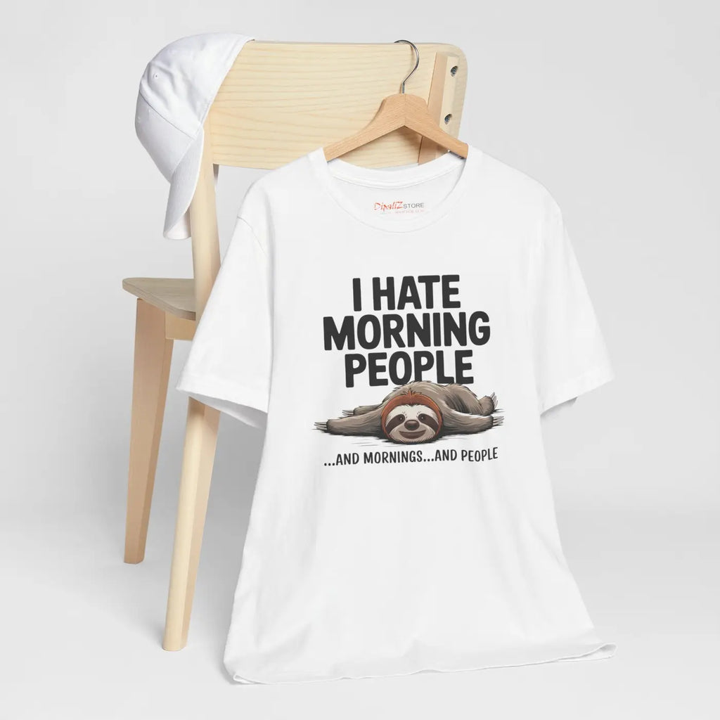 Hate Morning People Sloth Unisex Jersey Short Sleeve Tee - DipaliZ