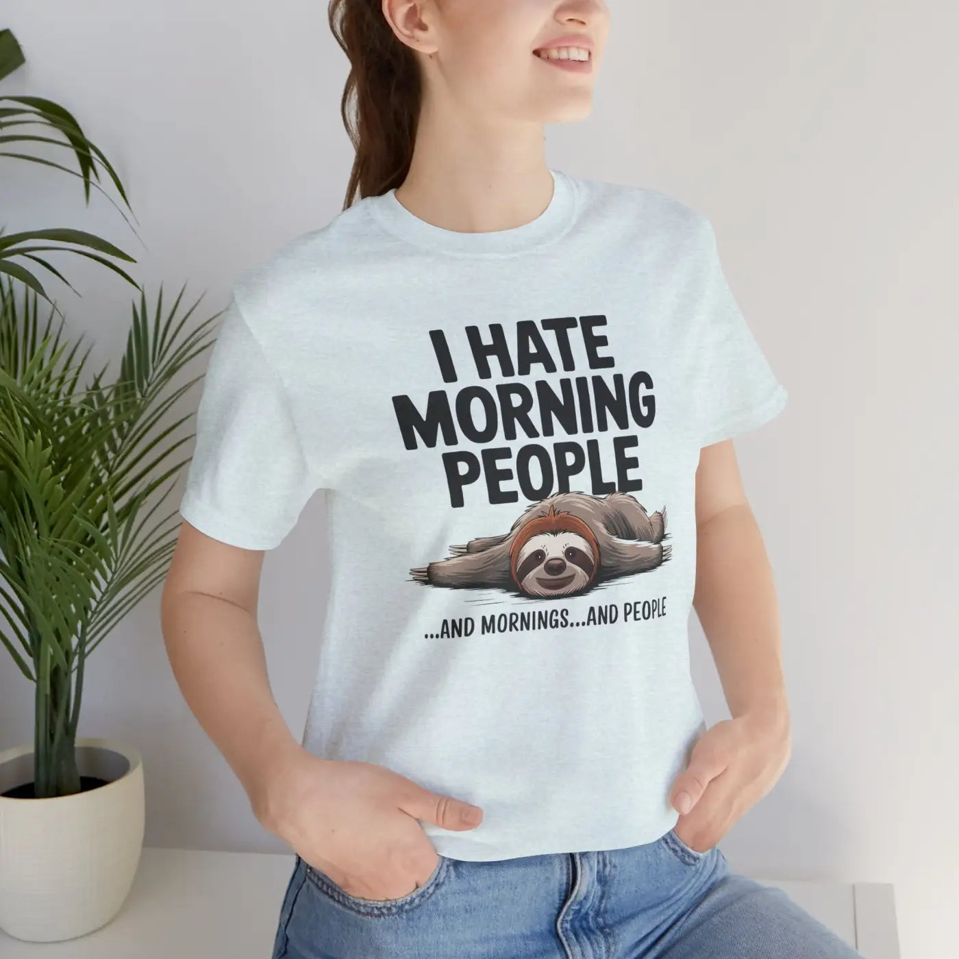 Hate Morning People Sloth Unisex Jersey Short Sleeve Tee - DipaliZ