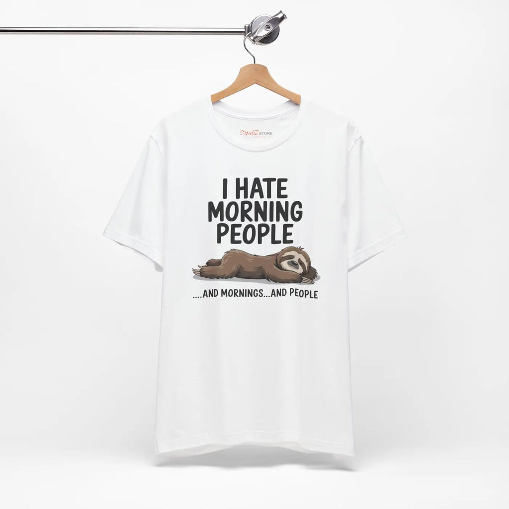 Hate Morning People Unisex Jersey Short Sleeve Tee - DipaliZ