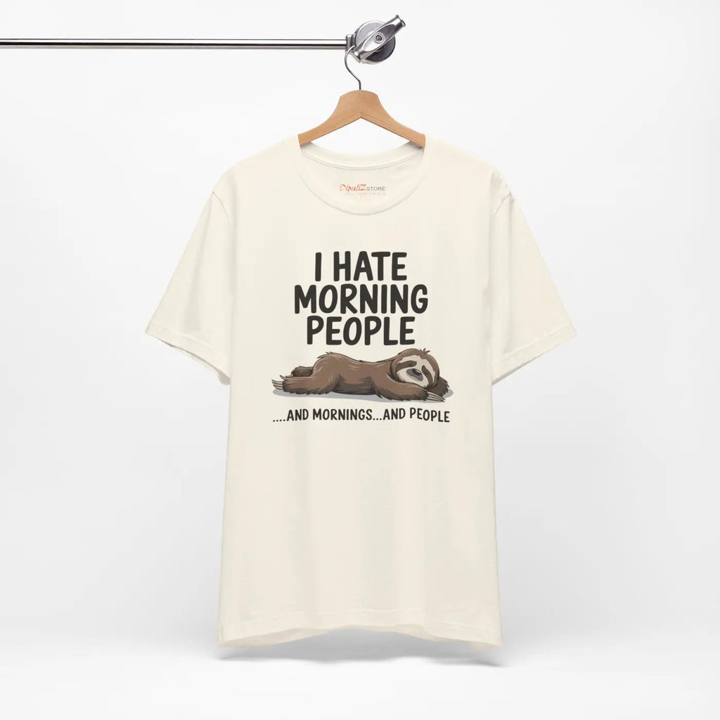 Hate Morning People Unisex Jersey Short Sleeve Tee - DipaliZ