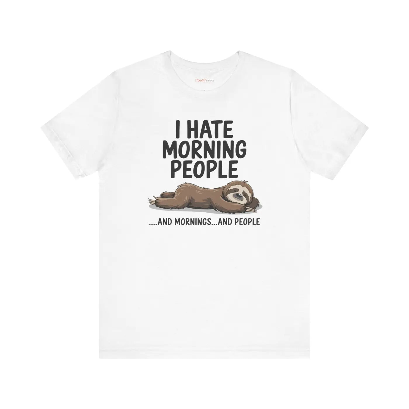 Hate Morning People Unisex Jersey Short Sleeve Tee - DipaliZ