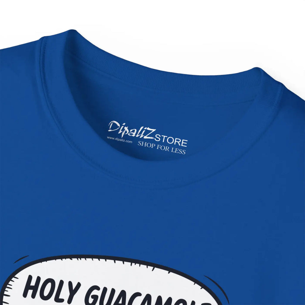 Holy Guacamole Unisex Ultra Tee - Everyday Comfort - DipaliZ