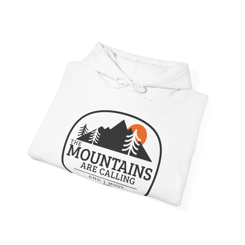 Mountains Are Calling Hooded Sweatshirt - Travel Comfort - DipaliZ