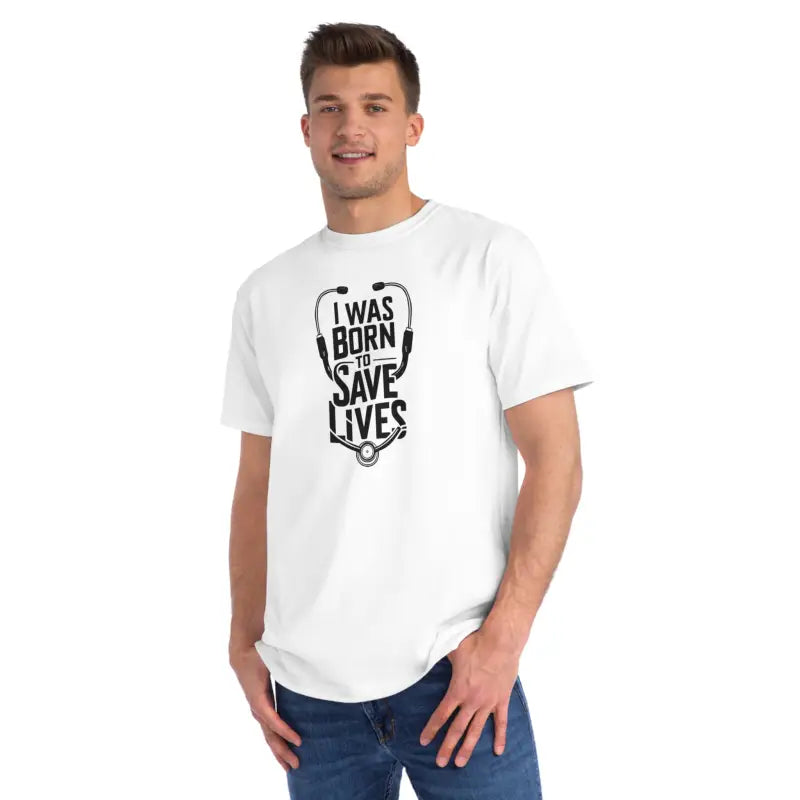Classic Doctor Tee - I Was Born To Save Lives - DipaliZ