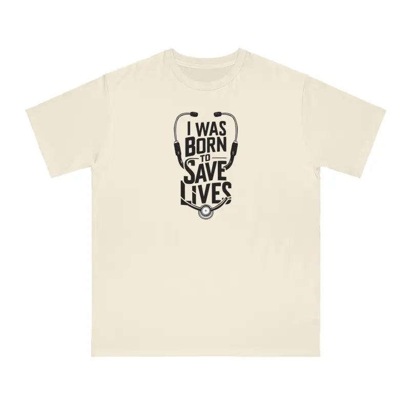 Classic Doctor Tee - I Was Born To Save Lives - DipaliZ