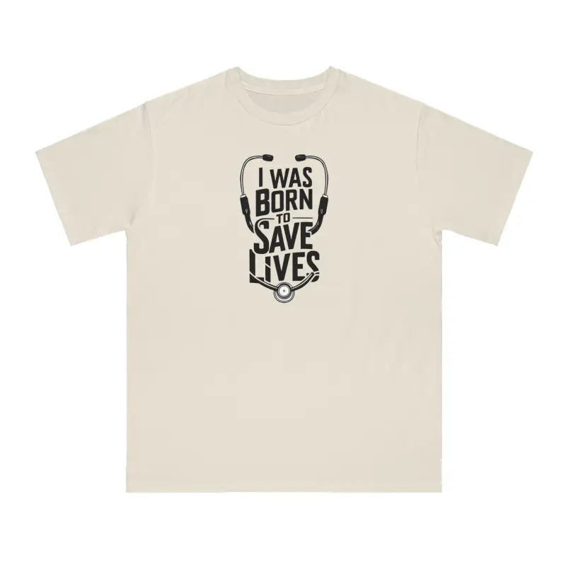 Classic Doctor Tee - I Was Born To Save Lives - DipaliZ