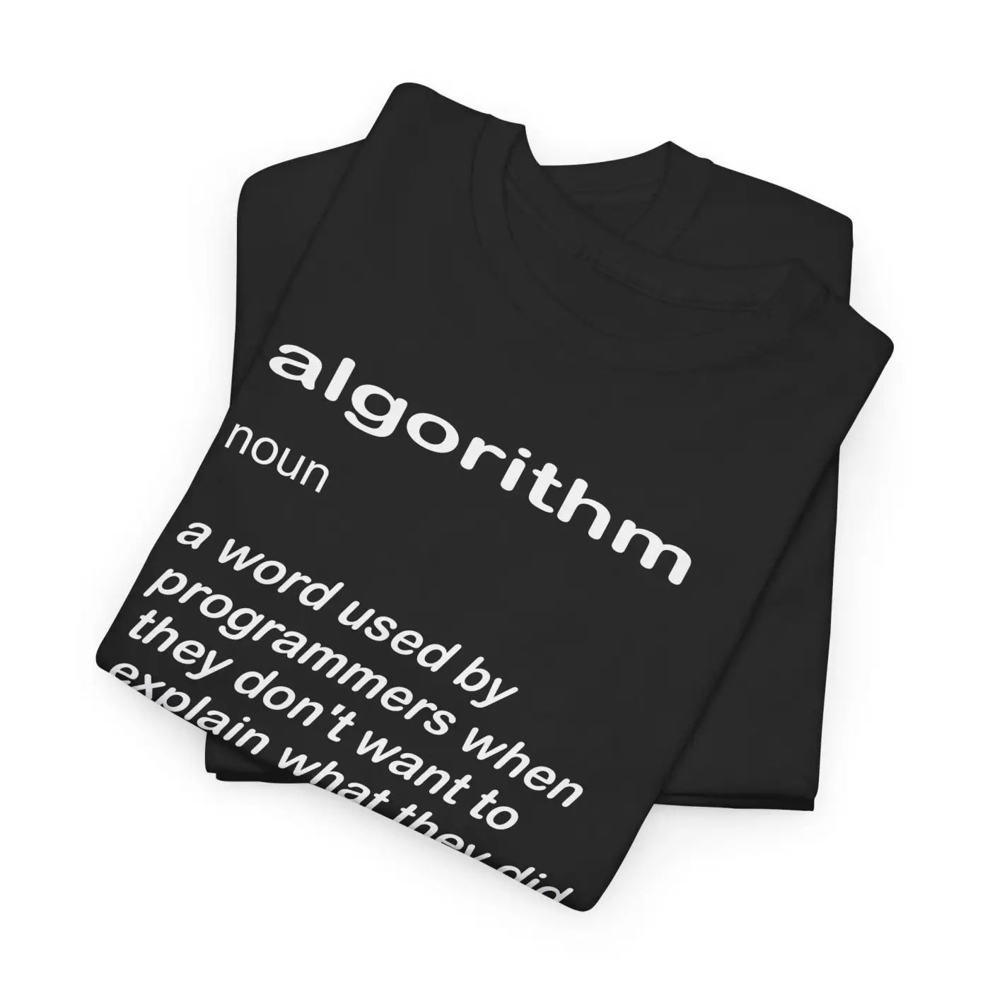 Programming Shirt - Algorithm Definition Deluxe Tee - DipaliZ