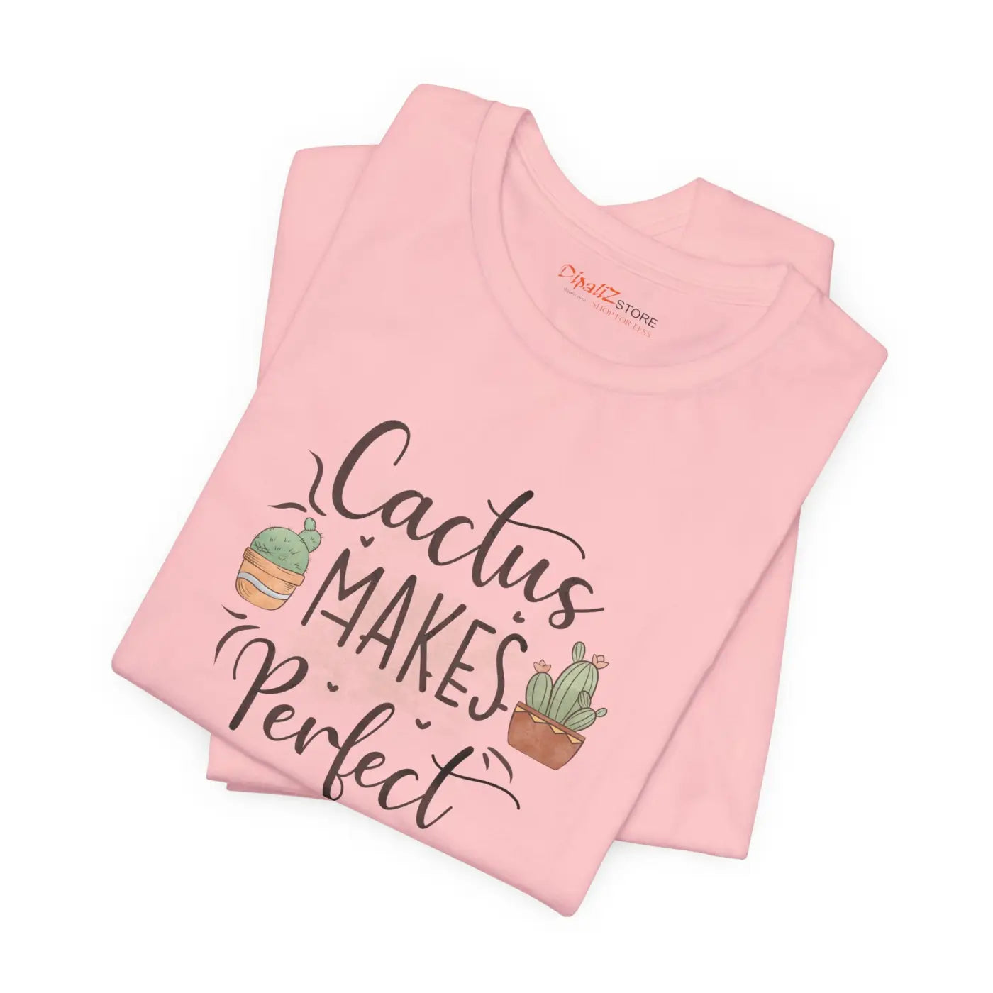 Cactus Makes Perfect T-Shirt - Unisex Eco-Friendly Gift - DipaliZ
