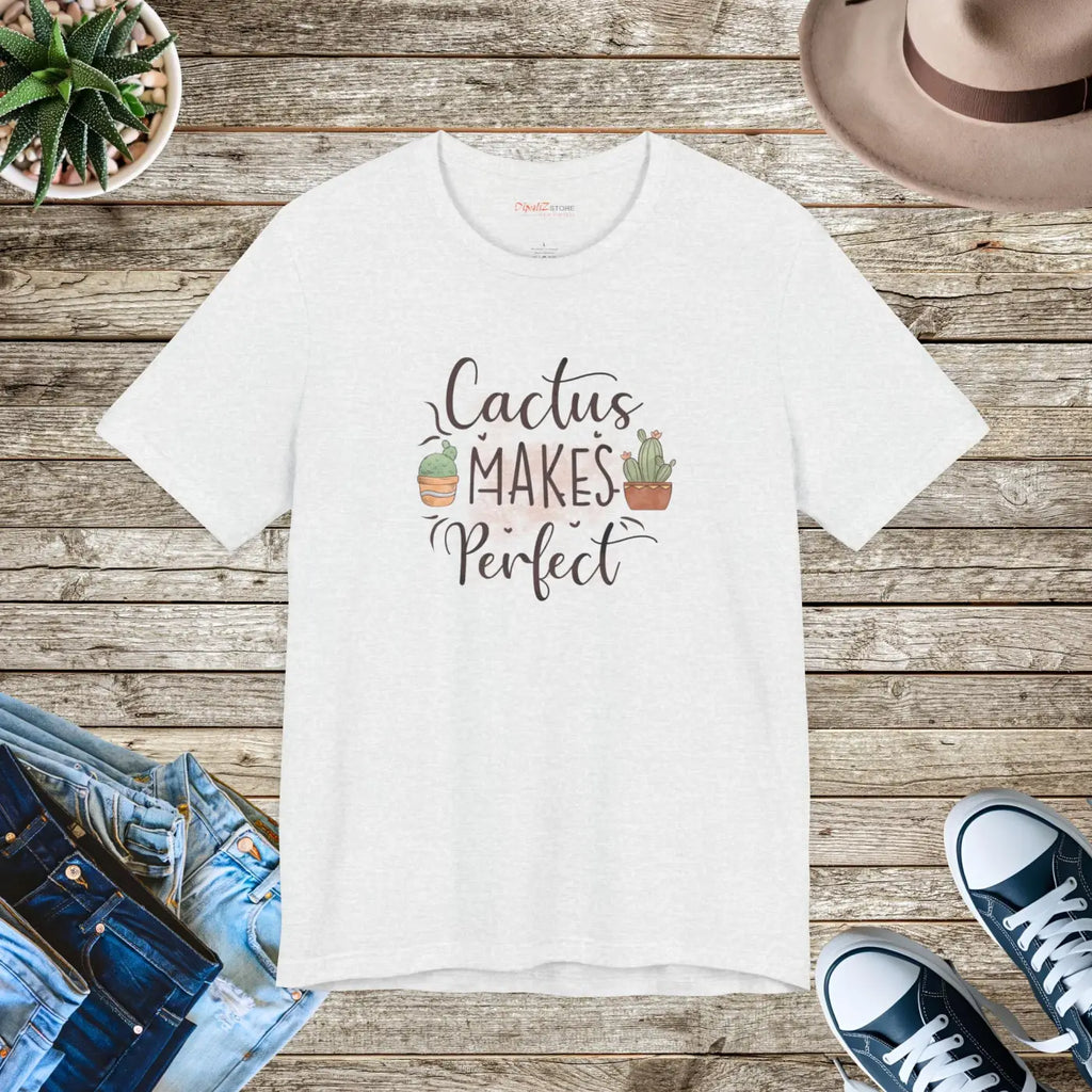 Cactus Makes Perfect T-Shirt - Unisex Eco-Friendly Gift - DipaliZ