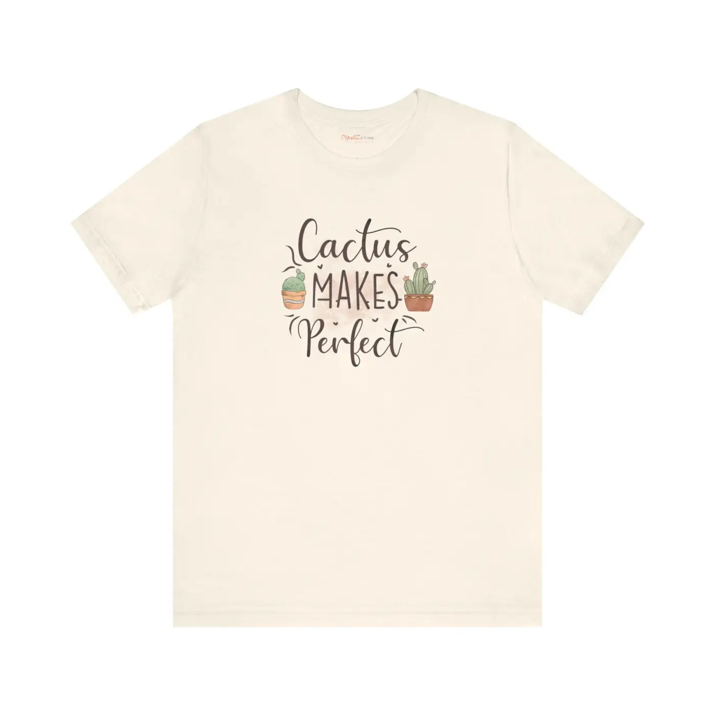 Cactus Makes Perfect T-Shirt - Unisex Eco-Friendly Gift - DipaliZ