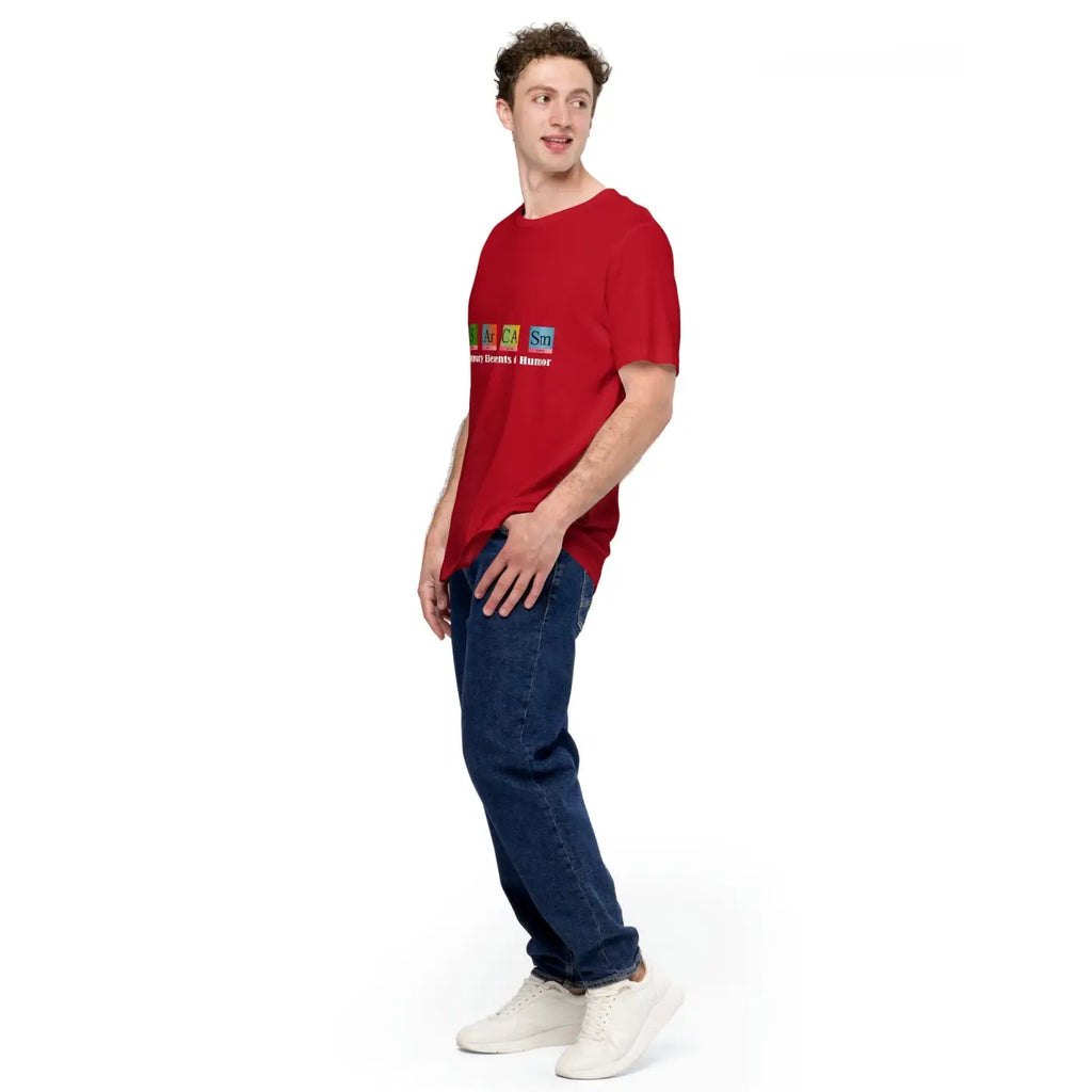 Unisex T Shirt - Sarcasm Funny Chemistry Design - DipaliZ