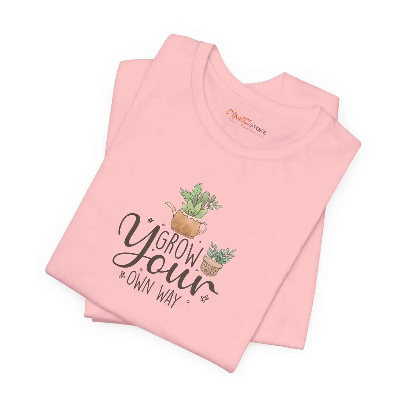 Grow Your Own Way T-Shirt - Unisex Eco-Friendly Gift - DipaliZ