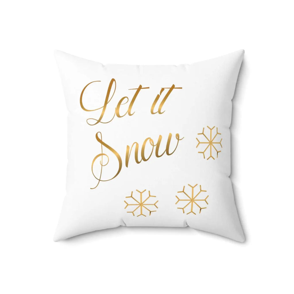 Let It Snow Spun Polyester Square Pillow - Winter Decor - DipaliZ