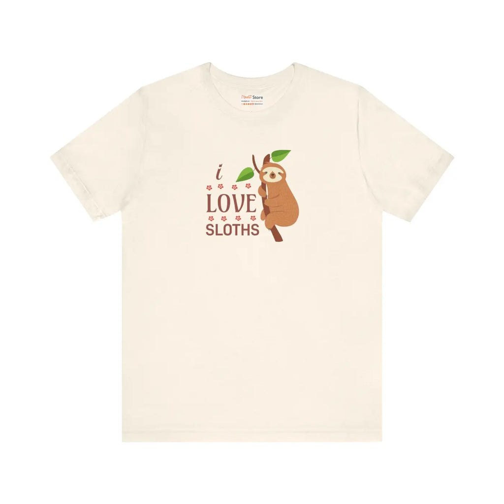 I Love Sloths T-Shirt - Soft Unisex Cotton Tee - DipaliZ